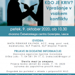 9.10.2020 10:30 KDO JE KRIV? Vprašanje v vsakem konfliktu - VABILO