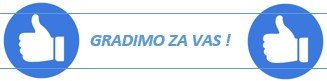 GRADIMO ZA VAS